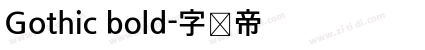 Gothic bold字体转换
